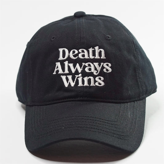 DEATH ALWAYS WINS DAD HAT