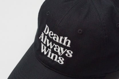DEATH ALWAYS WINS DAD HAT