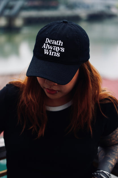 DEATH ALWAYS WINS DAD HAT
